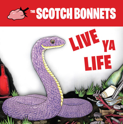 Scotch Bonnets - Live Ya Life (Vinyl LP) - Pale Blue Dot Records