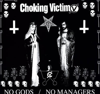 Choking Victim - No Gods No Managers (Vinyl LP) - Pale Blue Dot Records