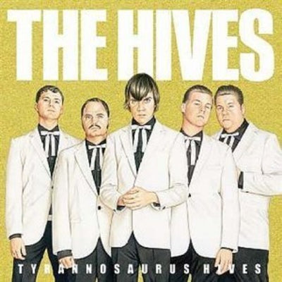 The Hives - Tyrannosaurus Hives (Vinyl LP) - Pale Blue Dot Records