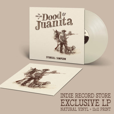 Sturgill Simpson - Ballad Of Dood & Juanita (Limited Edition Natural Colored Vinyl)